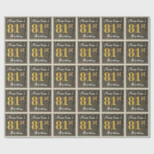 Papel De Regalo Elegante, Faux Wood, Faux Gold 81st Birthday + Nom