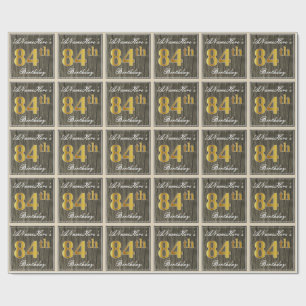 Papel De Regalo Elegante, Faux Wood, Faux Gold 84th Birthday + Nom