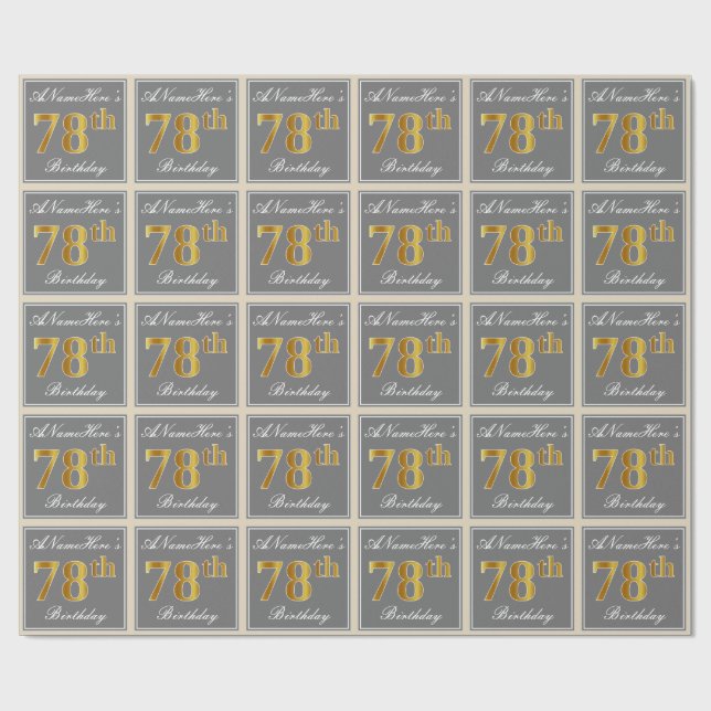 Papel De Regalo Elegante, Gris, Faux Gold 78th Birthday + Nombre (Superficie plana)