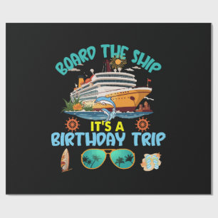 Papel De Regalo Embarque el barco es un viaje de cumpleaños