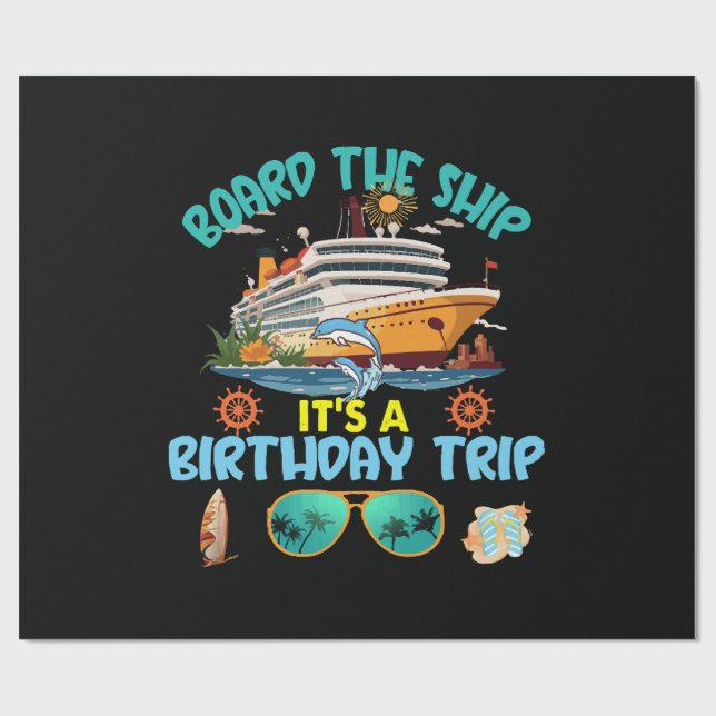Papel De Regalo Embarque el barco es un viaje de cumpleaños (Superficie plana)