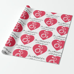 Papel De Regalo Eres esa parte de mí que siempre necesitaré.