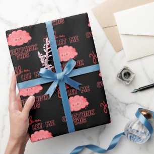 Papel De Regalo Espera, Déjame Sobrepensar Esto