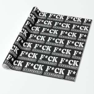 PAPEL DE REGALO F*CK CENSORSHIP