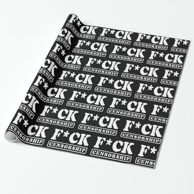 PAPEL DE REGALO F*CK CENSORSHIP (Desenrollado)