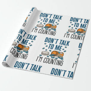 Papel De Regalo Farmacy Tech no me hable, estoy contando