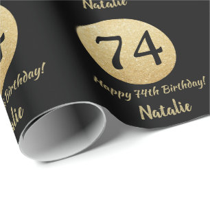 Papel De Regalo Feliz 74º cumpleaños Purpurina negro y oro