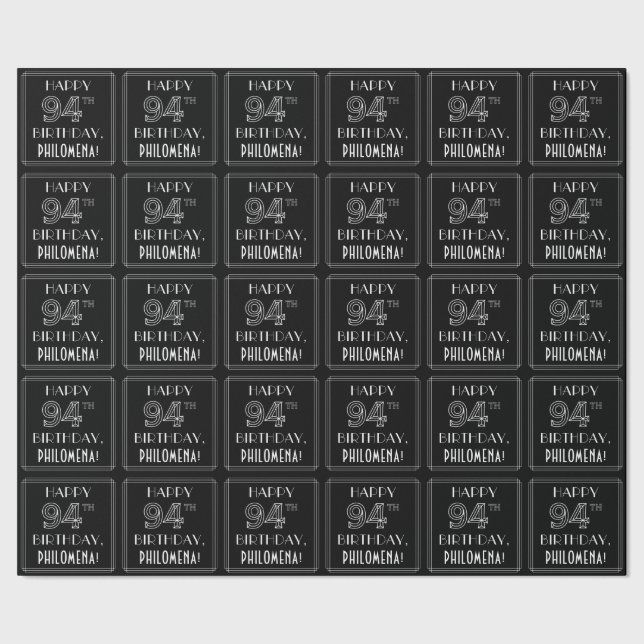 Papel De Regalo FELIZ CUMPLEAÑOS 94; estilo Art Deco con nombre pe (Costura)