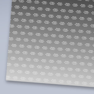 Papel De Regalo Feliz Cumpleaños y cualquier nombre   Ombre gris n