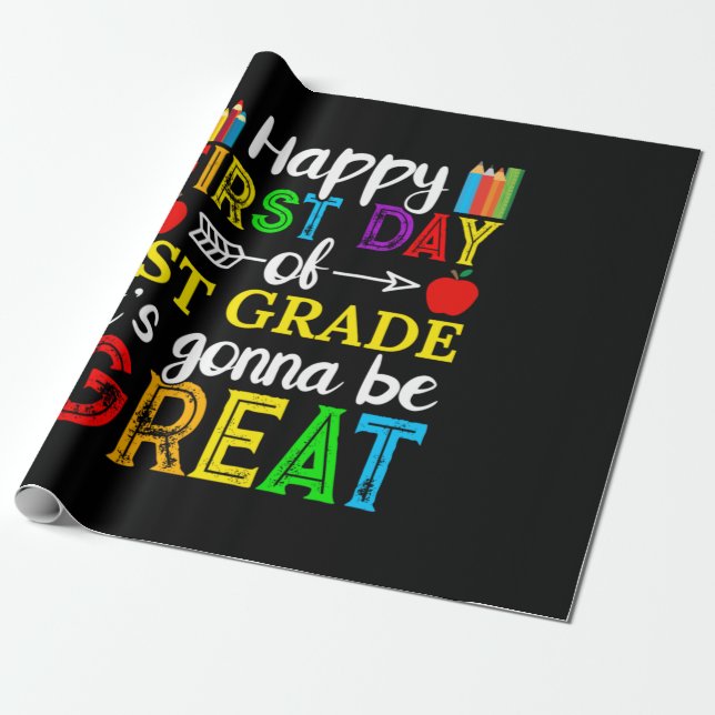 Papel De Regalo Feliz Primer Día De Primer Grado (Desenrollado)