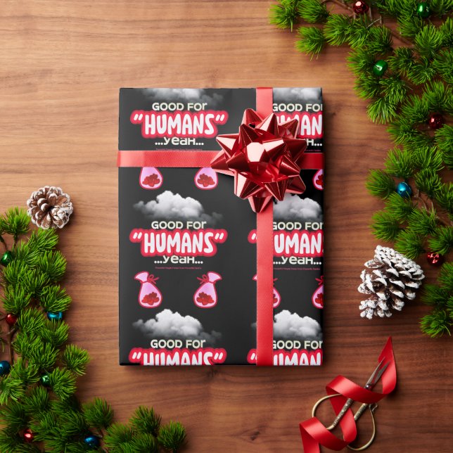 Papel De Regalo Good For Humans yeah, Powerful People Come T-Shirt (Regalo de vacaciones)