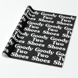 Papel de regalo Goody Two Shoes