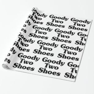 Papel De Regalo Goody Two Shoes