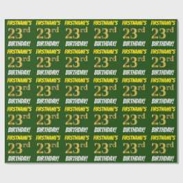 Papel De Regalo Green, Faux/Imitation Gold, "23rd BIRTHDAY"