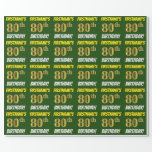 Papel De Regalo Green, Faux/Imitation Gold, "80th BIRTHDAY"<br><div class="desc">Este diseño de papel envolvente incluye un mensaje como "¡FIRSTNAME’S 80th BIRTHDAY!", con el "80th" con un aspecto de color falso/imitación de oro, y con el nombre y "BIRTHDAY" en un divertido y audaz tipo de letra. El nombre se puede personalizar y el fondo es de color verde. El papel...</div>