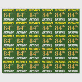 Papel De Regalo Green, Faux/Imitation Gold, "84th BIRTHDAY"