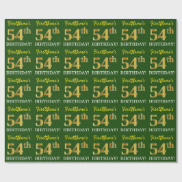 Papel De Regalo Green, Imitation Gold Look "54th BIRTHDAY"