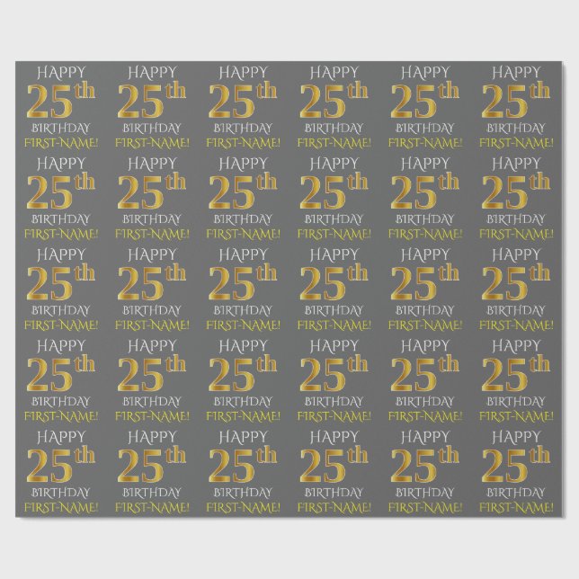 Papel De Regalo Gris, Faux Gold "FELIZ 25º CUMPLEAÑOS" (Superficie plana)
