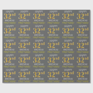Papel De Regalo Gris, Faux Gold "FELIZ 32 cumpleaños"
