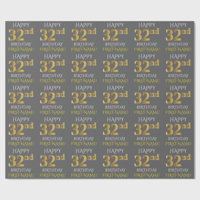 Papel De Regalo Gris, Faux Gold "FELIZ 32 cumpleaños" (Superficie plana)