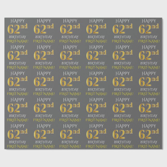 Papel De Regalo Gris, Faux Gold "FELIZ 62 cumpleaños" (Superficie plana)