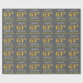 Papel De Regalo Gris, Faux Gold "FELIZ 69º CUMPLEAÑOS"