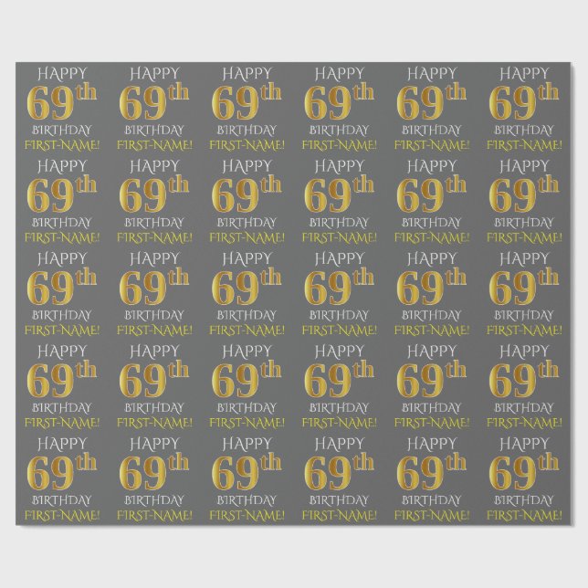 Papel De Regalo Gris, Faux Gold "FELIZ 69º CUMPLEAÑOS" (Superficie plana)