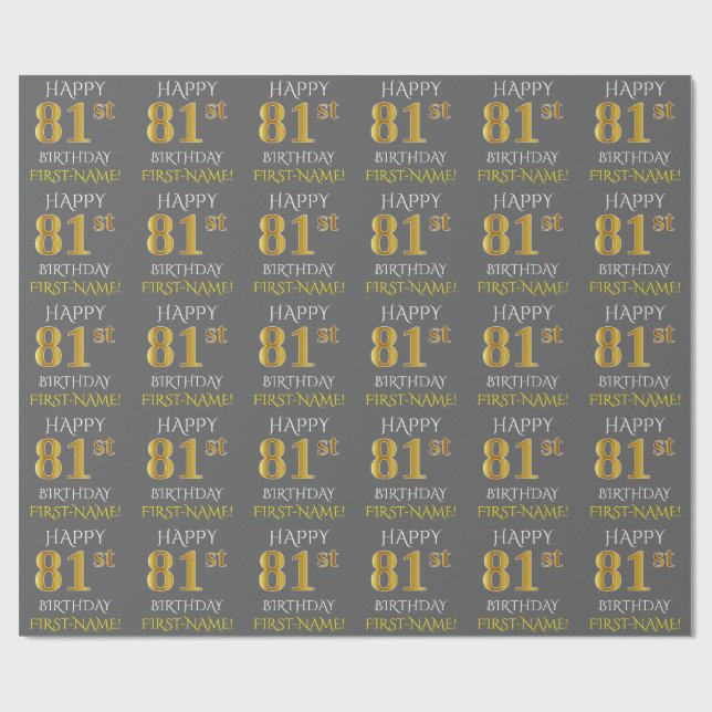 Papel De Regalo Gris, Faux Gold "FELIZ 81 cumpleaños" (Superficie plana)