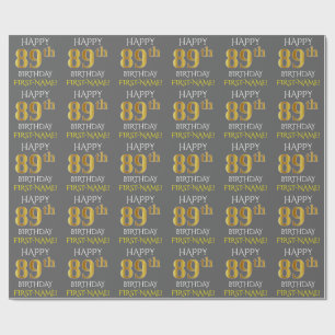Papel De Regalo Gris, Faux Gold "FELIZ 89º CUMPLEAÑOS"