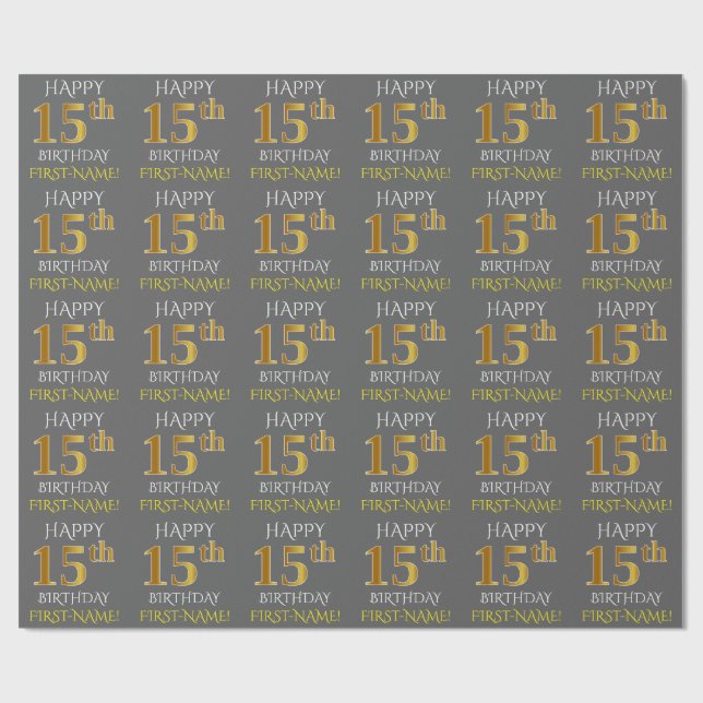Papel De Regalo Gris, Faux Gold "FELIZ CUMPLEAÑOS 15" (Superficie plana)