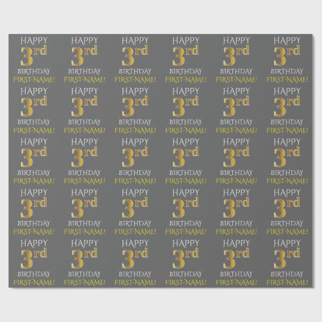 Papel De Regalo Gris, Faux Gold "FELIZ TERCER CUMPLEAÑOS" (Superficie plana)
