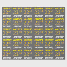 Papel De Regalo Gris, Faux/Imitation Gold, "22nd BIRTHDAY"