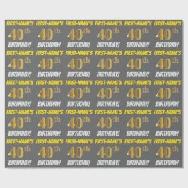 Papel De Regalo Gris, Faux/Imitation Gold, "40th BIRTHDAY"
