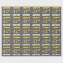 Gris, Faux/Imitation Gold, "42nd BIRTHDAY"