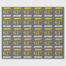 Papel De Regalo Gris, Faux/Imitation Gold, "61st BIRTHDAY"