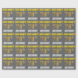 Papel De Regalo Gris, Faux/Imitation Gold, "78th BIRTHDAY"