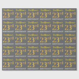 Papel De Regalo Gris, Imitation Gold Look "23rd BIRTHDAY"