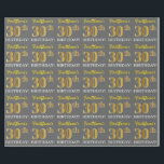 Papel De Regalo Gris, Imitation Gold Look "30th BIRTHDAY"<br><div class="desc">Este diseño de papel envolvente incluye un mensaje como "¡El trigésimo cumpleaños de FirstName!", mientras que el "trigésimo" tiene un aspecto de color falso/imitación dorado. El nombre se puede personalizar y el fondo es gris de color (gris). Tal vez podría ser usado cuando se envuelven regalos para el trigésimo cumpleaños...</div>