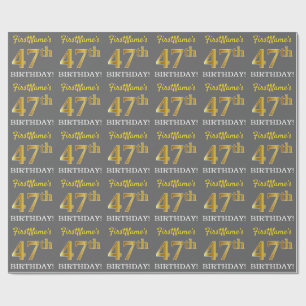 Papel De Regalo Gris, Imitation Gold Look "47th BIRTHDAY"