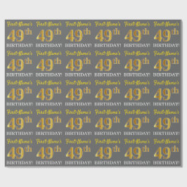 Papel De Regalo Gris, Imitation Gold Look "49th BIRTHDAY"