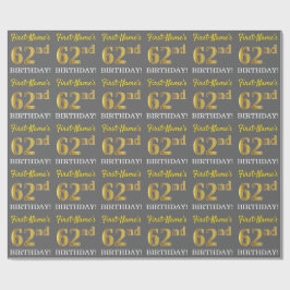 Papel De Regalo Gris, Imitation Gold Look "62nd BIRTHDAY"