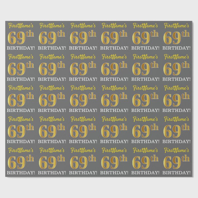 Papel De Regalo Gris, Imitation Gold Look "69th BIRTHDAY" (Superficie plana)