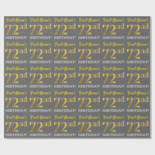 Papel De Regalo Gris, Imitation Gold Look "72nd BIRTHDAY"