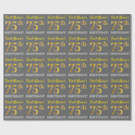 Papel De Regalo Gris, Imitation Gold Look "75th BIRTHDAY"