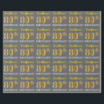 Papel De Regalo Gris, Imitation Gold Look "80th BIRTHDAY"<br><div class="desc">Este diseño de papel envolvente incluye un mensaje como "¡El 80 cumpleaños de FirstName!", y el "80" tiene un aspecto de color falso/imitación dorado. El nombre se puede personalizar y el fondo es gris (gris). Tal vez podría ser usado cuando se envuelven regalos para el cumpleaños ochenta de alguien. [~Z0000185]...</div>