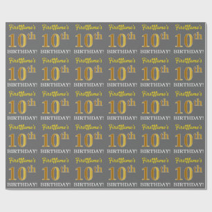 Papel De Regalo Gris, Imitation Gold Look "Décimo cumpleaños"