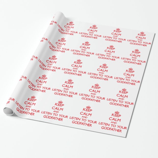 Papel De Regalo Guarde la calma y escuche su padrino (Desenrollado)