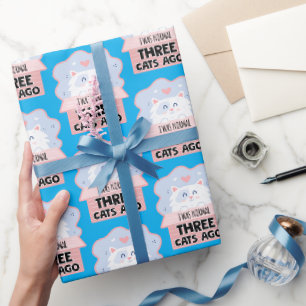 Papel De Regalo Hace Tres Gatos Era Normal