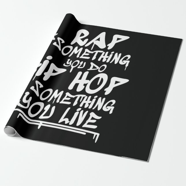 Papel De Regalo Hip Hop Guay Guote Hip Hop Lovers Gift (Desenrollado)