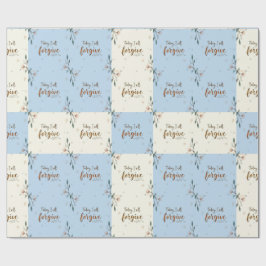 Papel De Regalo Hoy, perdonaré como Cristo me perdona.